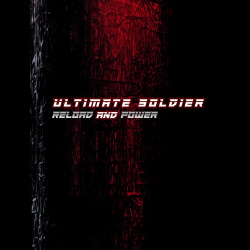 Ultimate Soldier - Reload and Power (Maxi-Single) (2021)