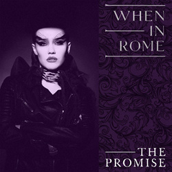 When in Rome - The Promise (Remastered) (Single) (2021)