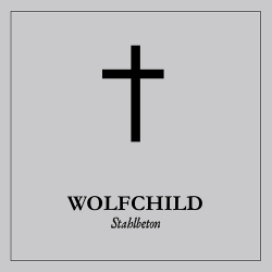 Wolfchild - Stahlbeton (EP) (2021)