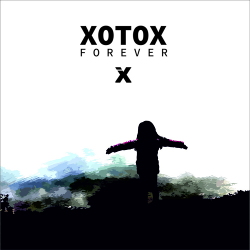 Xotox - Forever (EP) (2021)