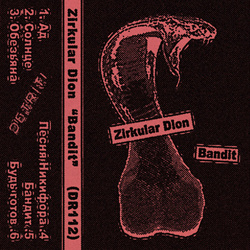 Zirkular Dion - Bandit (2021)