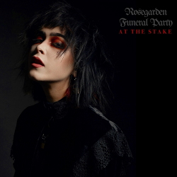 Rosegarden Funeral Party - At the Stake (EP) (2020)