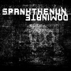 spankthenun - Dominate (Single) (2021)