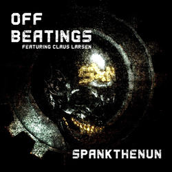 spankthenun Featuring Claus Larsen - Off Beatings (Single) (2021)