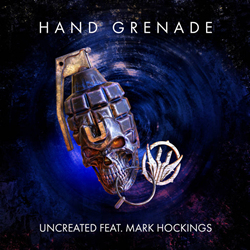 Uncreated - Hand Grenade (Limited Edition CD EP) (2021)