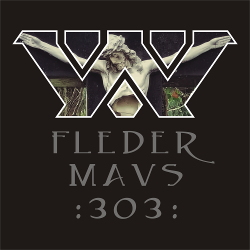 :wumpscut: - Fledermavs 303 (Main Album) (2021)