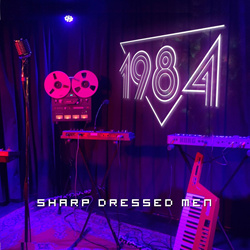 1984 - Sharp Dressed Men (2022)