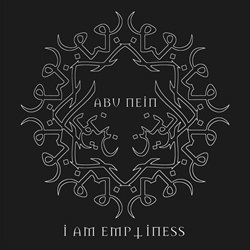 ABU NEIN - I Am Emptiness (Single) (2022)