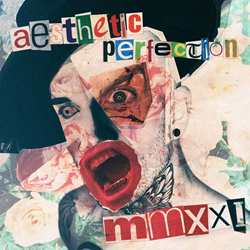 Aesthetic Perfection - MMXXI (2022)
