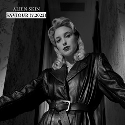 Alien Skin - Saviour (Version 2022) (Single) (2022)