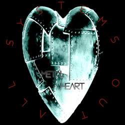 All systems out - Metal Heart (Single) (2022)