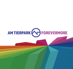 Am Tierpark - Forevermore (2022)