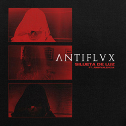 Antiflvx - Silueta de Luz (Single) (2022)