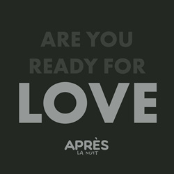 Après la nuit - Are You Ready For Love (Single) (2022)
