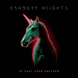 Ashbury Heights - Is That Your Uniform (Single) (2022)