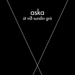 Aska - Út við sundin grá (2021)