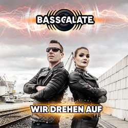 BASSCALATE - Wir drehen auf (Single) (2022)