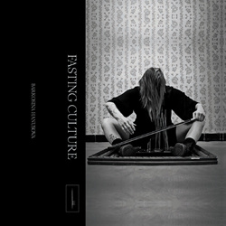 Barkosina Hanusova - Fasting Culture (2021)
