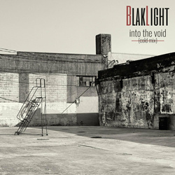 BlakLight - Into the Void (Cold Mix) (2022)
