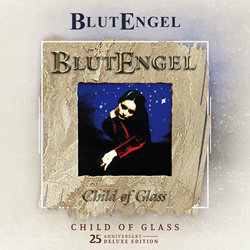 Blutengel - Child of Glass (25th Anniversary Deluxe Edition) (2CD) (2022)