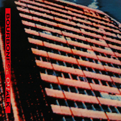 Bourbonese Qualk - Bourbonese Qualk (2022)