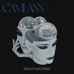 Camlann - Train to 86th Street (2022)