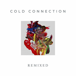 Cold Connection - Cold Connection Remixed (2022)