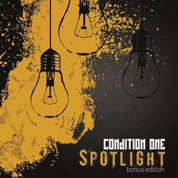 Condition One - Spotlight (Bonus Edition) (EP) (2022)