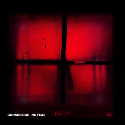 Conscience - No Fear (EP) (2022)