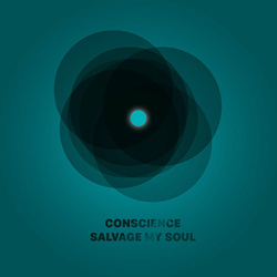 Conscience - Salvage My Soul (2022 Remastered Version) (2022)