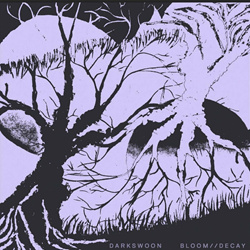 Darkswoon - Bloom Decay (2022)