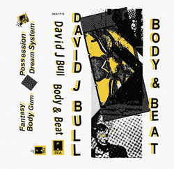 David J Bull - Body & Beat (EP) (2022)