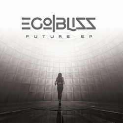 Ego Bliss - Future EP (2022)