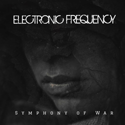 Electronic Frequency - Symphony of War (Single) (2022)