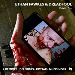 Ethan Fawkes & Dreadfool - Some Fall (Single) (2022)