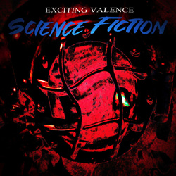 Exciting Valence - Science Fiction (2022)