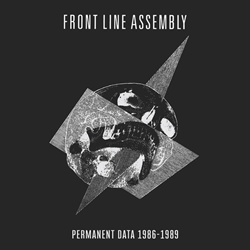 Front Line Assembly - Permanent Data 1986-1989 (6CD) (2022)