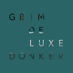 Grimdeluxe - Donker (2022)