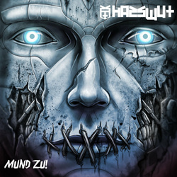 Hasswut - Mund Zu! (EP) (2022)