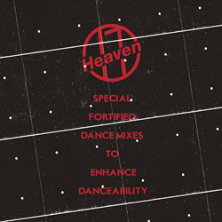Heaven 17 - Special Fortified Dance Mixes To Enhance Danceability (2022)