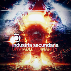 Industria Secundaria - UNVIABLE HUMANITY (2022)