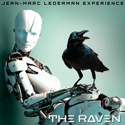 Jean-Marc Lederman Experience - The Raven (2021)