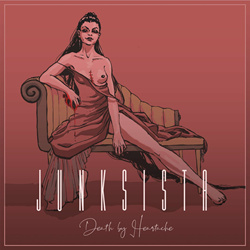 Junksista - Death By Heartache (EP) (2022)