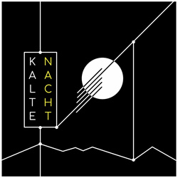 Kalte Nacht - Kalte Nacht (2022)