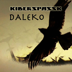 Kiberspassk - Daleko (Single) (2022)