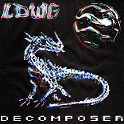 LDWG - DECOMPOSER (EP) (2022)
