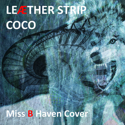 Leaether Strip - Coco (Miss B Haven Cover) (2022)