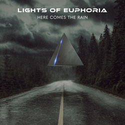 Lights of Euphoria - Here Comes The Rain (Single) (2022)