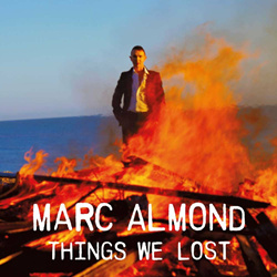Marc Almond - Things We Lost (Expanded Edition) (3CD) (2022)