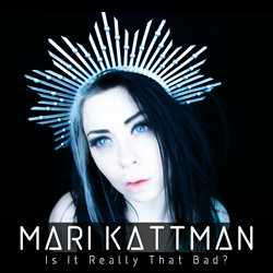 Mari Kattman - Is It Really That Bad? (EP) (2022)